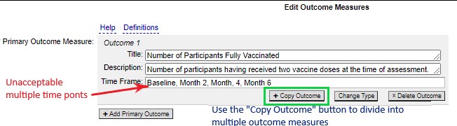 Unacceptable example. The primary outcome measure time frame lists multiple time points (Baseline, Month 2, Month, 4, Month 6) and the outcome measure is not assessing a change over time.